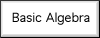 Basic Algebra